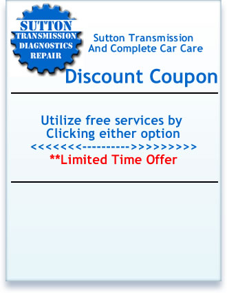 Click to print coupon to take with you to Sutton Transmission and Complete Car Care in DeSoto, MO.