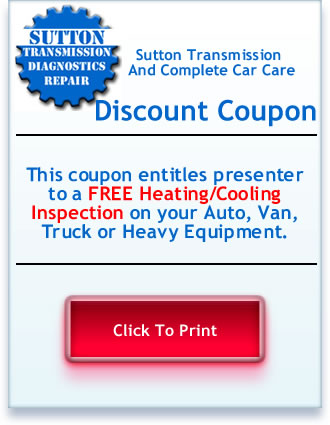 Click to print coupon to take with you to Sutton Transmission and Complete Car Care in DeSoto, MO.